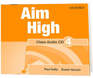 Aim High Level 4. Class Audio CD. A new secondary course which helps students become successful, independent language learners