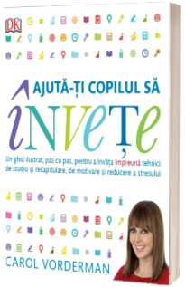 Ajuta-ti copilul sa invete