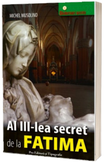 Al treilea secret de la Fatima