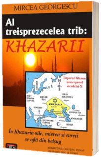 Al treisprezecelea trib - Khazarii