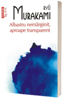 Albastru nemarginit, aproape transparent (Top 10+)