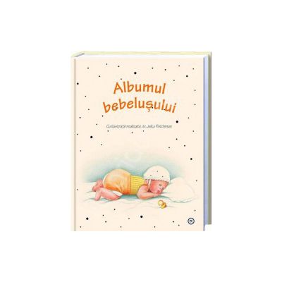 Albumul bebelusului (cu ilustratii)