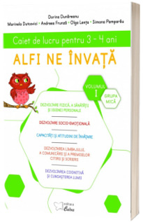 Alfi ne invata - Caiet de lucru pentru 3-4 ani,  volumul I