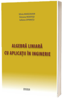 Algebra liniara cu aplicatii in inginerie
