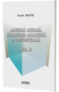 Algebra liniara, geometrie analitica si diferentiala