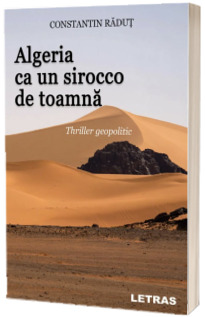 Algeria ca un sirocco de toamna