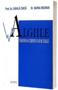 Algiile cranio-cervico-faciale