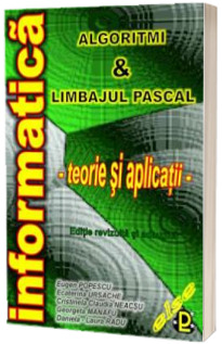 Algoritmi & Limbajul Pascal
