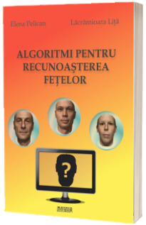 Algoritmi pentru recunoasterea fetelor