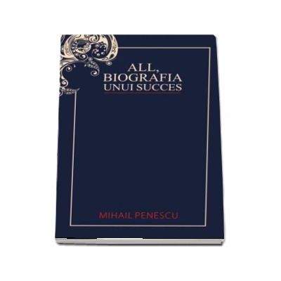 ALL, biografia unui succes