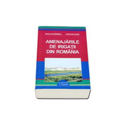 Amenajarile de irigatii din Romania