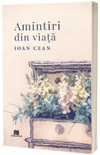 Amintiri din viata
