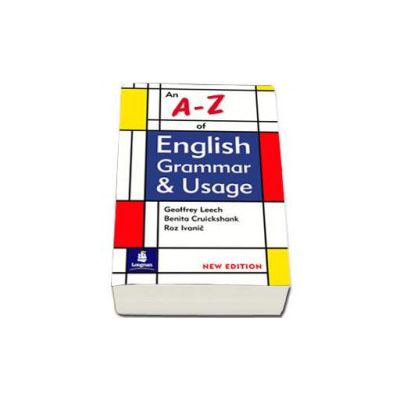 An A-Z of English Grammar and Usage (New Edition)