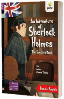 An Adventure of Sherlock Holmes: The Speckled Band