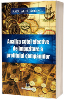 Analiza cotei efective de impozitare a profitului companiilor