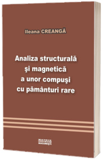 Analiza structurala si magnetica a unor compusi cu paminturi rare