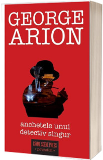 Anchetele unuyi detectiv singur