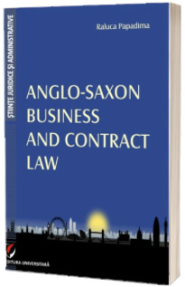 Anglo-Saxon Business and Contract Law