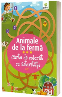 Animale de la ferma. Carte de colorat cu activitati (3-5 ani)