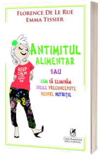 Antimitul alimentar