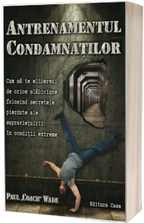 Antrenamentul condamnatilor