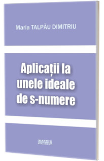 Aplicatii la unele ideale de s-numere