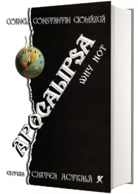 Apocalipsa Why not!
