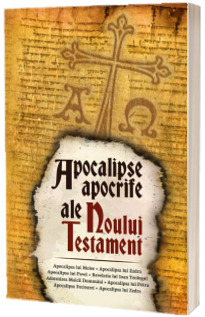 Apocalipse apocrife ale Noului Testament, editie noua