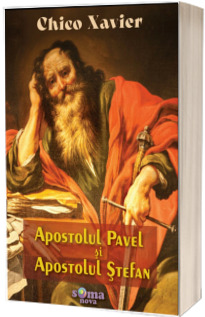 Apostolul Pavel si Apostolul Stefan