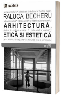 Arhitectura, etica si estetica