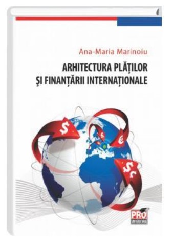 Arhitectura platilor si finantarii internationale