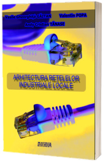 Arhitectura retelelor industriale locale