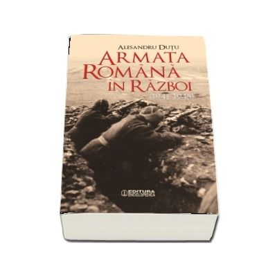 Armata Romana in razboi. 1941-1945