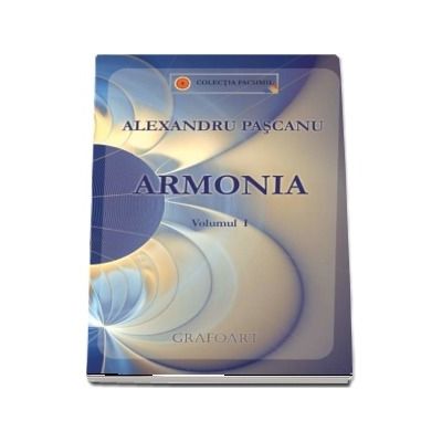 Armonia, volumul I