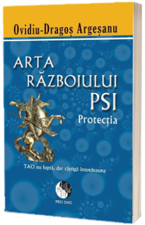 Arta razboiului PSI. Protectia