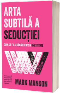 Arta subtila a seductiei