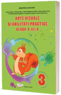 Arte vizuale si abilitati practice - manual clasa a III-a