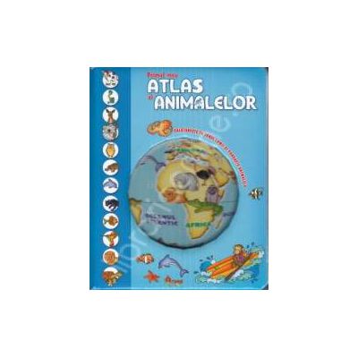 Primul meu Atlas al animalelor