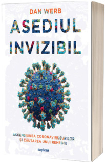 Asediul invizibil