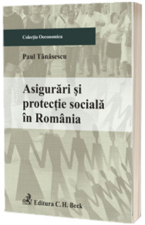 Asigurari si protectie sociala in Romania