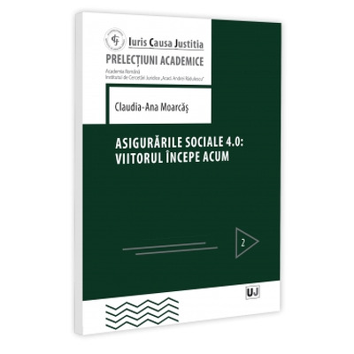 Asigurarile sociale 4.0: viitorul incepe acum