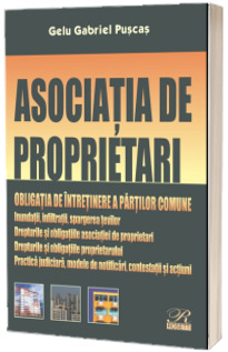 Asociatia de proprietari. Obligatia de intretinere a partilor comune