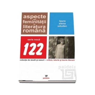 Aspecte ale feminitatii in literatura romana