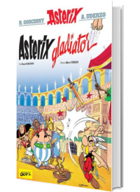 Asterix gladiator. Volumul IV