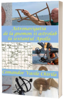 Astronavigatia de la gnomon si astrolab la sextantul Apollo