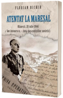 Atentat la Maresal Atentat la Maresal