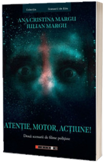 Atentie, motor, actiune!