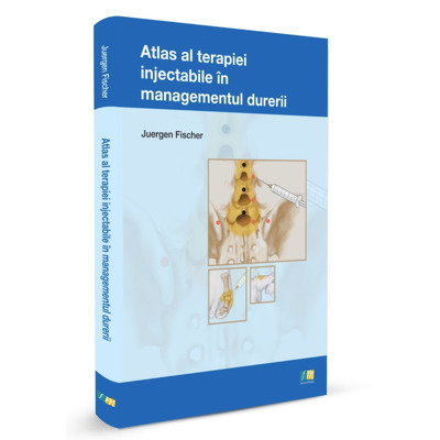 Atlas al terapiei injectabile in managementul durerii