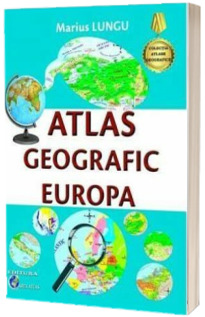 Atlas Geografic Europa, editia a 3-a, revizuita