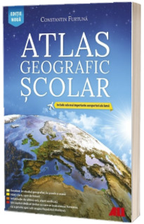 Atlas geografic scolar. Editia 2020